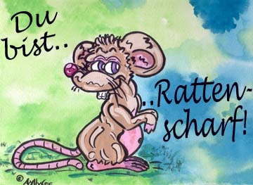 Du bist Rattenscharf!