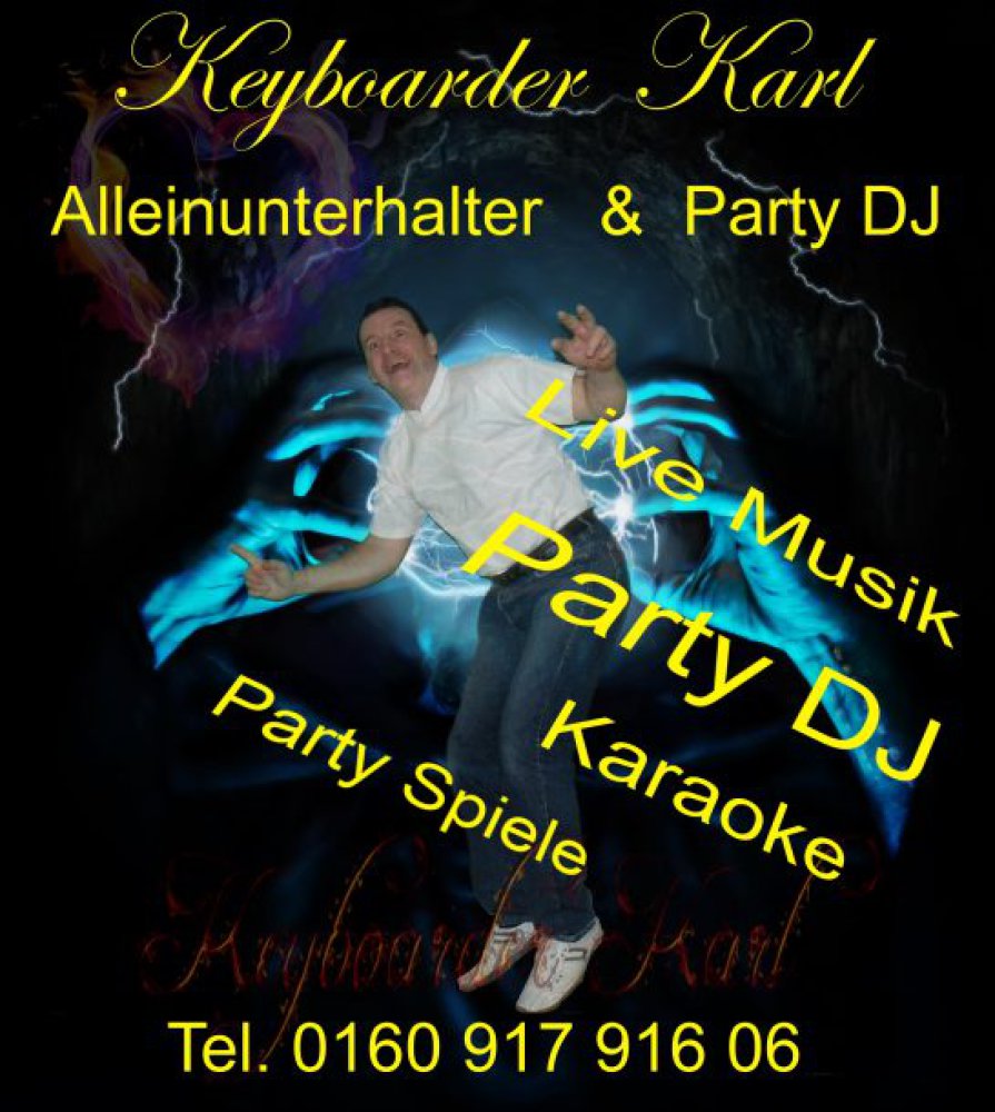 Alleinunterhalter Düren Party DJ Düren Keyboarder Karl Düren Musiker und Entertainer NRW